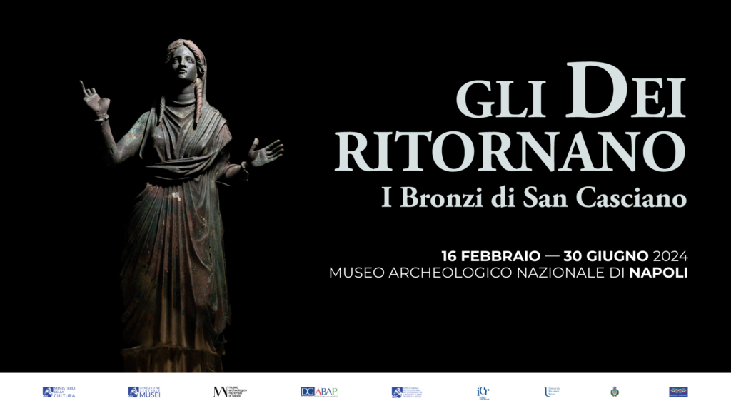 Gli Dei ritornano. I bronzi di San Casciano al Mann di Napoli